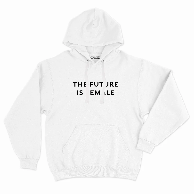Big Savings The Future Is Female - Feminist Hoodie