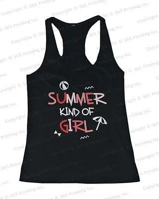 Price Meltdown Women's Beach Tank Tops - Summer Kind of Girl (Racerback style)