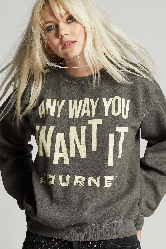 Weekend Specials to Grab Journey Any Way You Want It Sweatshirt