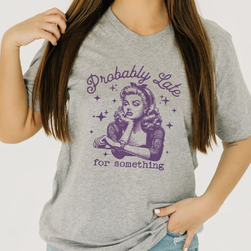 Weekend Deals That Excite Probably Late Retro Graphic Women's T-shirt