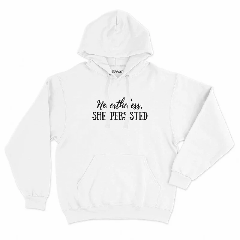 One-DAY Sale Nevertheless She Persisted Feminist Hoodie
